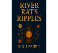 River Rat's Ripples