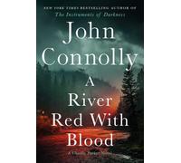 River Red With Blood : A Thriller