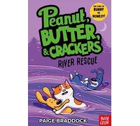River Rescue: A Peanut, Butter & Crackers Story (Paperback) - Paige Braddock Book