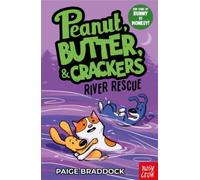 River Rescue : A Peanut, Butter & Crackers Story