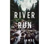 River Run : A Delia Chavex Mystery