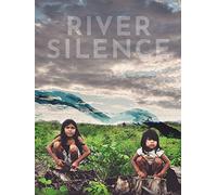 River Silence