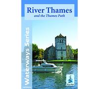 River Thames and the Thames Path (Waterways Series)