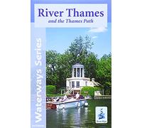 River Thames and the Thames Path (Waterways Series)