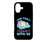 River Tubing Floating Girl You Can't Float With Us Trip Case for iPhone 17