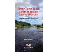 River Tyne Trail sources to the sea, sea to sources
