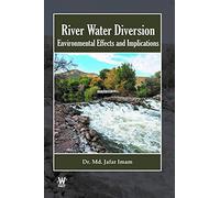 River Water Diversion Environmental Effects and Implications