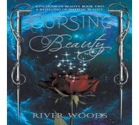 River Woods Cursing Beauty: A Retelling of Sleeping Beauty Paperback Book River Woods Multicolor