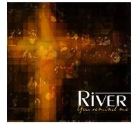 River - You Remind Me