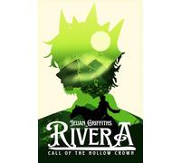 Rivera Call of The Hollow Crown: 2