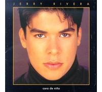 Rivera, Jerry - Cara De Nino [CASSETTE]