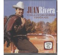 Rivera, Juan - Con La Locura Nortena Y Banda