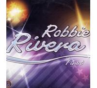 Rivera,Robbie - First [Vinyl LP] [VINYL]