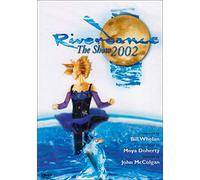 Riverdance: The Show 2002 [DVD]