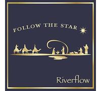 Riverflow - Follow The Star