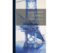 Rivers and Canals: Rivers