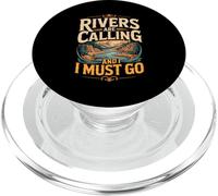 Rivers Are Calling And I Must Go River Camping PopSockets PopGrip for MagSafe