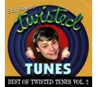 Rivers, Bob - Vol. 2-Best of Twisted Tunes