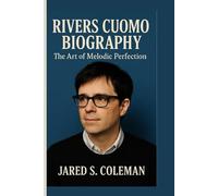 RIVERS CUOMO BIOGRAPHY: The Art of Melodic Perfection
