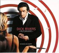 Rivers, Dick - Autorivers (Digipack)