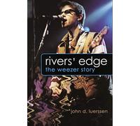 River's Edge: The Weezer Story