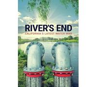 River's End: California’s Latest Water War [DVD]