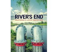 River's End: California’s Latest Water War [DVD]