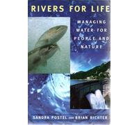 Rivers for Life: Managing Water for People and Nature