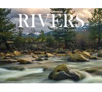 Rivers : From Mountain Streams to City Riverbanks