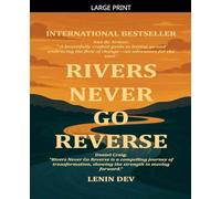 Rivers Never Go Reverse