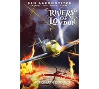 Rivers of London Volume 7: Action at a Distance (Rivers of London 7)