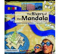 Rivers of Mandala: Journey into the Heart of Buddhism