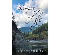 Rivers of My Life