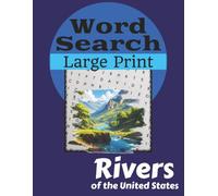 Rivers of the United States Word Search: Large Print Activity Book
