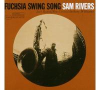 Rivers, Sam - Fuchsia Swing Song: Rudy Van Gelder Remaster