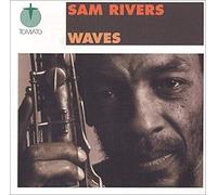 Rivers, Sam - Waves