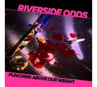 Riverside Odds - Punching Above Our Weight [VINYL]
