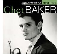 Chet Baker – Riverside Profiles