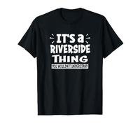 Riverside Trip Lover Thing You Wouldn't Understand Value Graphic T-Shirt