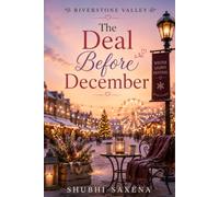 Riverstone Valley: The Deal Before December