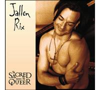 Rix, Jallen - Sacred & The Queer