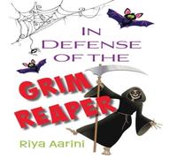 Riya Aarini In Defense of the Grim Reaper Paperback Book Riya Aarini Multicolor
