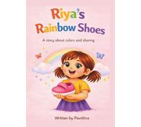 Riya’s Rainbow Shoes