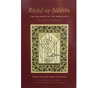 Riyad as-Salihin: The Meadows of The Righteous - Abridged And Annotated