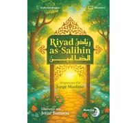 Riyad as-Salihin: Wegweiser für junge Muslime