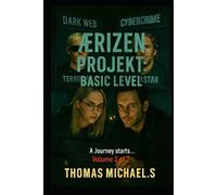Ǣrizen Project: Basic Level: A Journey starts... Volume 2 of 2
