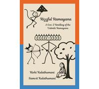 Rizzful Ramayana: A Gen-Z Retelling of the Valmiki Ramayana
