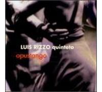 Rizzo, Luis Quinteto - Opustango