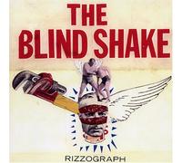 Rizzograph by The Blind Shake (2005-10-11)