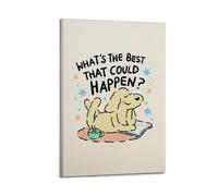 RJKAMUE What's The Best That Could Happen Office Posterfunny Animals Poster, Decorative Painting Canvas Wall Art Trendy Print For Bedroom Living Room20x30inch(50x75cm) Frame-style